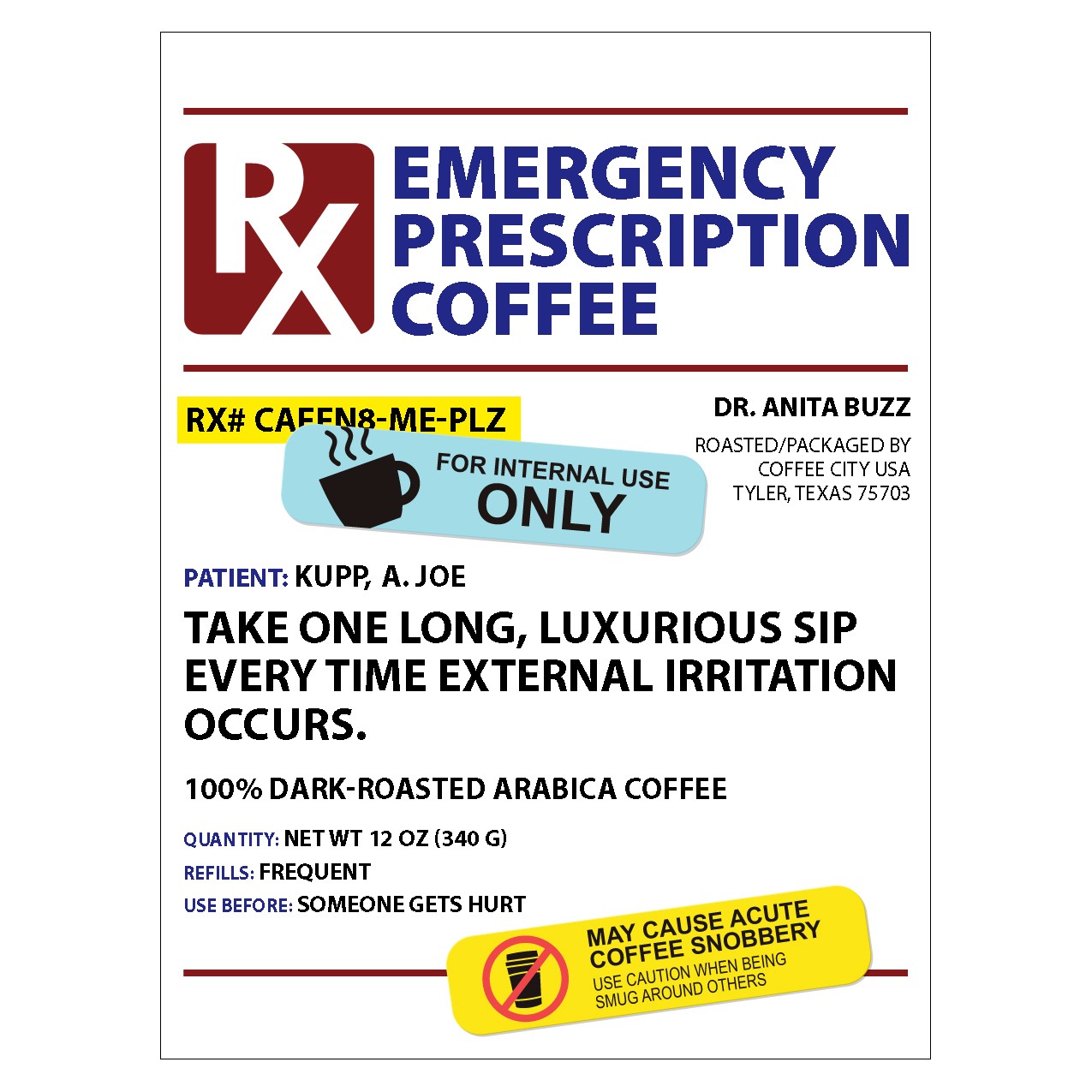 Novelty 6/12-oz bag Prescription Coffee - Image 2